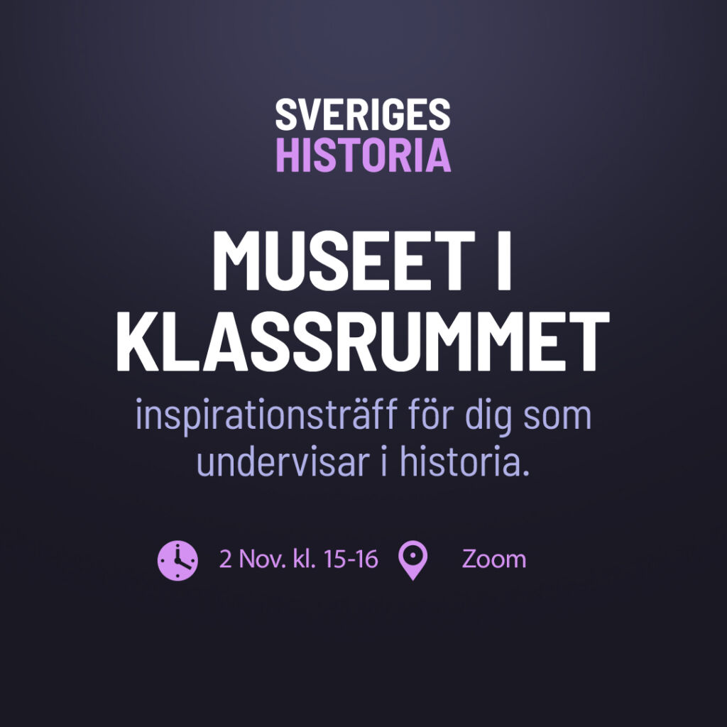 Välkommen den 2 nov på lärarträff och presentation av sverigeshistoria.se